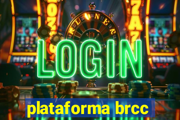 plataforma brcc